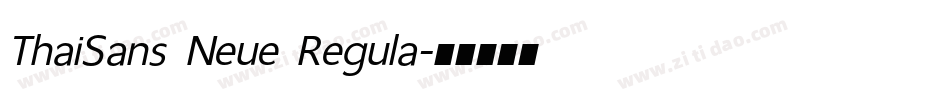 ThaiSans Neue Regula字体转换